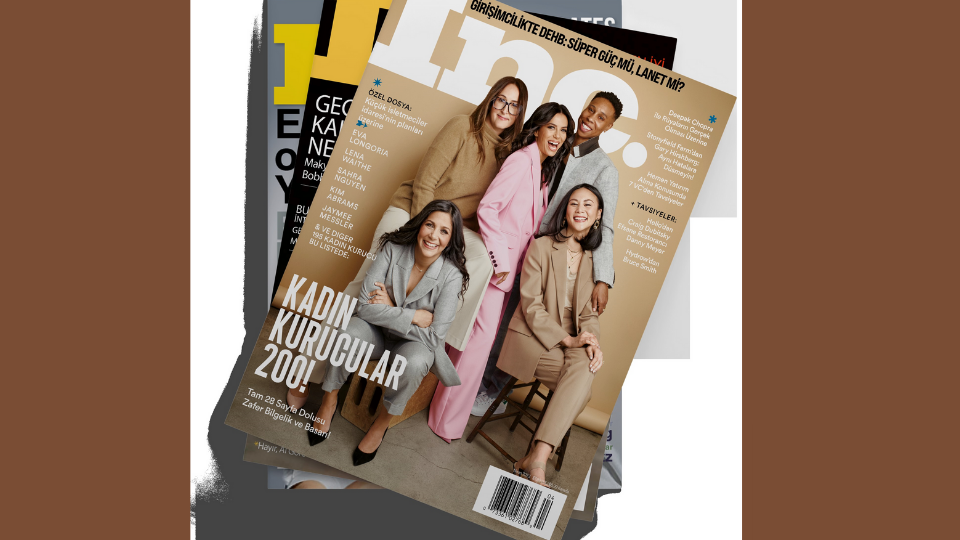 Amerika'nın En Önemli İş Ve Girişimcilik Dergisi Artık Türkiye'ye Ulaşacak